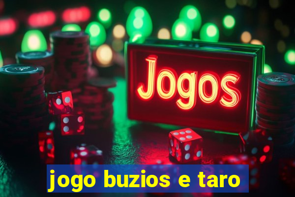 jogo buzios e taro